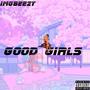 Good Girls (Explicit)