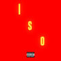 iSO (feat. Trappwoodsss) [Explicit]