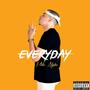 Everyday (Explicit)