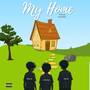 My Home (Explicit)