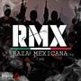 Raza Mexicana (Explicit)