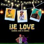ije Love (feat. Cherry)