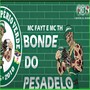 BONDE DO PESADELO TIV (Explicit)