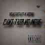 Can't Trip No More (feat. RICHH) [Explicit]