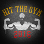 Hit the Gym 2016