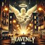 HEAVENLY (Explicit)