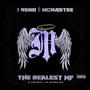 The Realest Mf (feat. McNastee & Menacide) [Explicit]