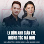 LK Hờn Anh Giận Em, Hương Tóc Mạ Non