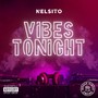 VIBES TONIGHT (Explicit)