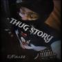 THUG STORY (Explicit)