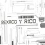 Bexaco y rico (Explicit)