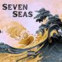 Seven Seas (Explicit)