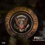 Presi (feat. OTH Crunch) [Explicit]