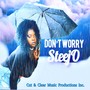 Don't Worry (Explicit)