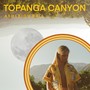 Topanga Canyon (Explicit)