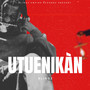 Utuenikan (Explicit)