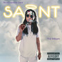 Saint the Album (Explicit)