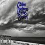 Calm Before The Storm (Explicit)