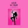 ALL Night (Explicit)