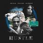 Hustle (feat. Kay Bridges & Sully Geez) [Explicit]