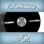 Vuosikirja 1962 - 50 Hittia