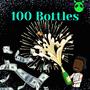 100 Bottles