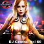 DJ Central, Vol. 60