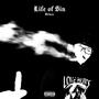 Life of Sin (Deluxe) [Explicit]