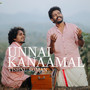 Unnai Kaanamal (Explicit)