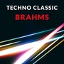 Techno Classic-Brahms