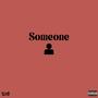 Someone (Explicit)