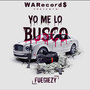 Yo Me Lo Busco (Explicit)