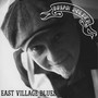 East Village Blues