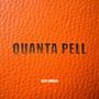 Quanta Pell (Explicit)