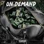 On Demand (Explicit)