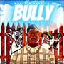 What's A Goat To A Bully (Explicit)