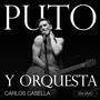 Puto y Orquesta (En Vivo)