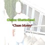 Chase Money (Explicit)