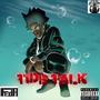 Tide Talk (Explicit)