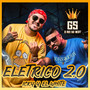 Elétrico 2.0 (Explicit)