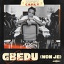 Gbedu (Won Je) [Explicit]