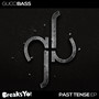 Past Tense EP