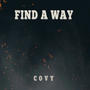 Find A Way (Explicit)