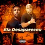 Ela Desapareceu (Explicit)