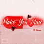 Make You Mine (feat. Farrow)