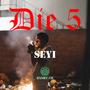 DIE 5 (Explicit)