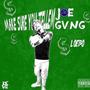 Make Sure You Tellem Joe Gvng (Explicit)