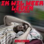 Ik Wil Weer Leven (2024 Remastered Version)