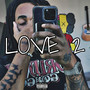 LOVE 2 (Explicit)