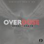 Overdose (feat. Drayn)